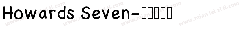 Howards Seven字体转换